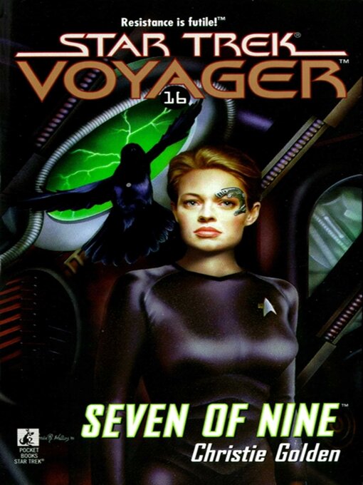 Title details for Seven of Nine by Christie Golden - Available